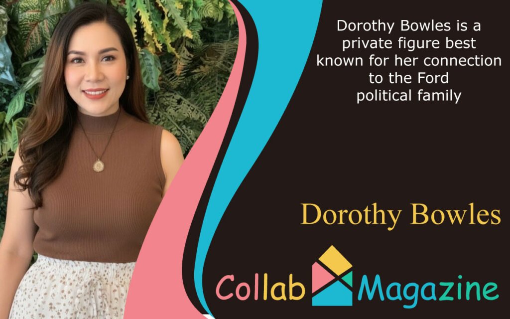 Dorothy Bowles