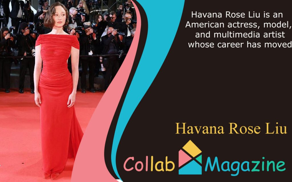 Havana Rose Liu