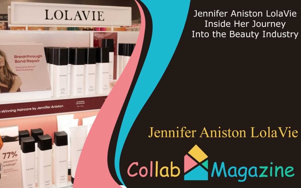 Jennifer Aniston LolaVie