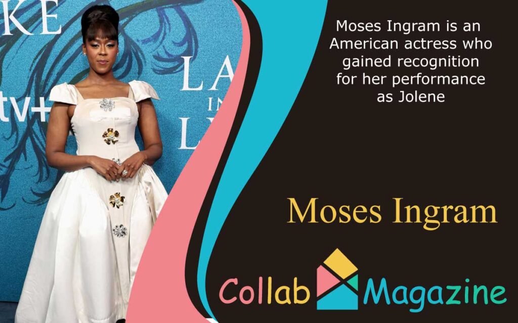 Moses Ingram